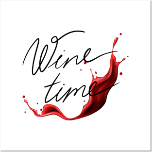 Wine time Posters and Art